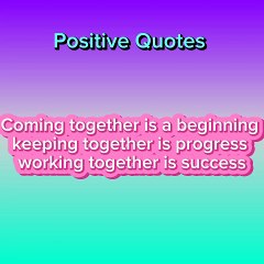 Positive Inspiration quotes | work together ❤