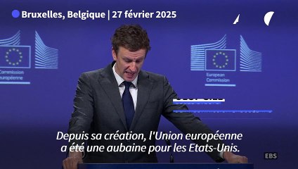 L'UE a été une "aubaine" pour les Etats-Unis, répond la Commission à Trump