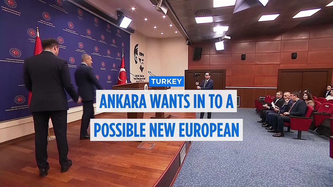 Turkish FM says any new European defence architecture without Turkey is unrealistic