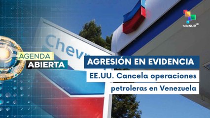Venezuela rechaza rescisión de EE.UU. sobre acuerdos petroleros