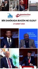 Bir dakikada bugün ne oldu?