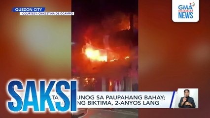 8 patay sa sunog sa paupahang bahay; pinakabatang biktima, 2-anyos lang | Saksi