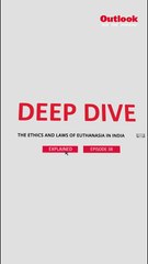 WATCH | The Ethics and Laws of Euthanasia in India