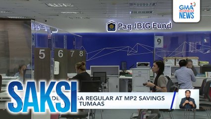 Dibidendo sa regular at MP2 savings sa Pag-ibig, tumaas | Saksi