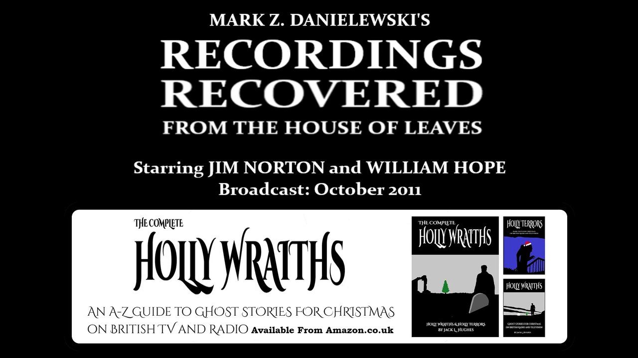 Recordings Recovered from the House of Leaves