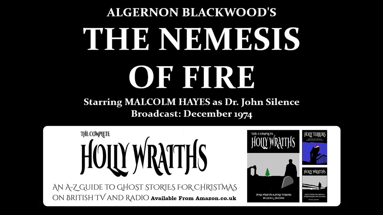 John Silence 2. The Nemesis of Fire (1974) by Algernon Blackwood