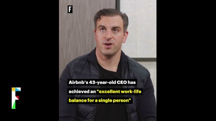 Airbnb’s 43-year-old CEO has achieved an "excellent work-life balance for a single person"