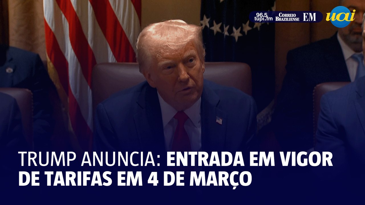 Trump anuncia entrada em vigor de tarifas em 4 de março; China enfrentará 10% adicionais
