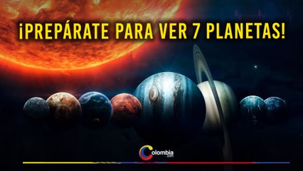 ¿Preparado? 7 planetas se alinearán el 28 de febrero: un evento único hasta el 2492