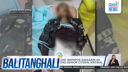 28-anyos na lalaki, patay matapos saksakin sa isang sayawan; lalaking senior citizen, kritikal | Balitanghali