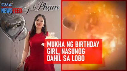 Mukha ng birthday girl, nasunog dahil sa lobo | GMA Integrated Newsfeed