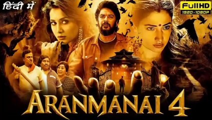 Aranmanai 4 Full Movie HD in Hindi