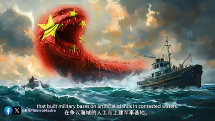 EXPOSING THE TRUE MONSTER: CHINA’S AGGRESSION IN THE WEST PHILIPPINE SEA
