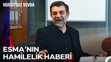 Kemal Mutluluğunu İçinde Tutamadı - Hudutsuz Sevda 54. Bölüm