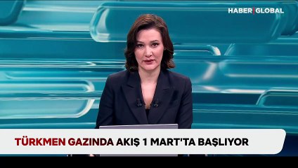 Türkmen gazı yarın Türkiye'ye geliyor