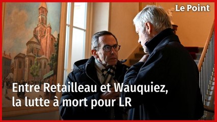 Entre Retailleau et Wauquiez, la lutte à mort pour LR