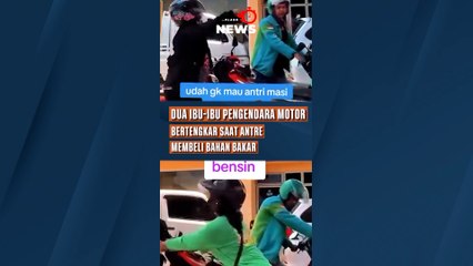 Viral, Dua Ibu-ibu Pengendara Sepeda Motor Bertengkar Saat Antre Membeli Bahan Bakar
