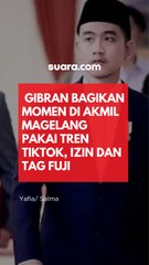 Gibran Bagikan Momen di Akmil Magelang Pakai Tren Tiktok, Izin Dan Tag Fuji