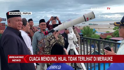 Cuaca Mendung, Hilal Tidak Terlihat di Merauke | PERSIAPAN RAMADAN