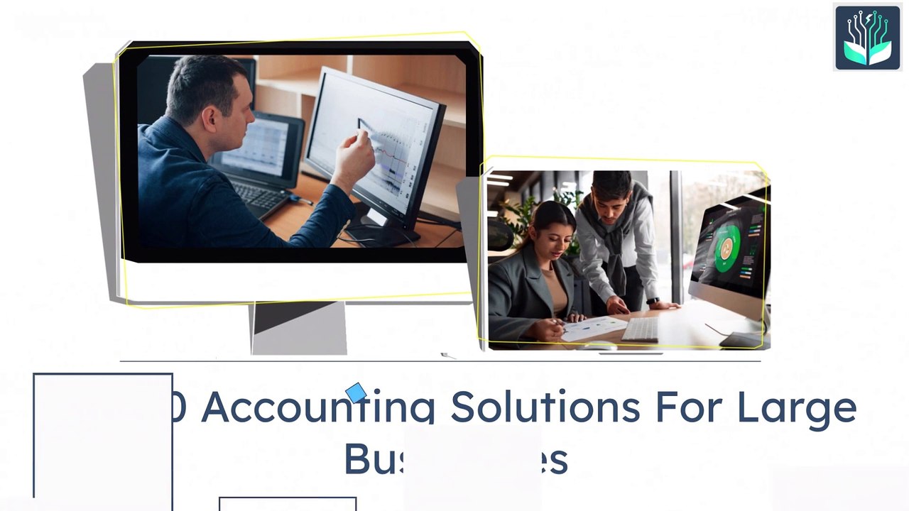 Top 10 Best Accounting Software for Large Business