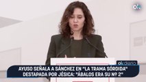 Ayuso señala a Sánchez en 