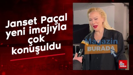 Janset Paçal yeni imajıyla çok konuşuldu