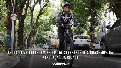 Frota de veículos, em Belém, já corresponde a quase 40% da população da cidade