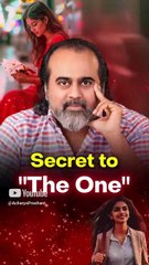 Secret to "The One" || Acharya Prashant