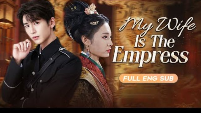 My Wife is The Empress FULL HD