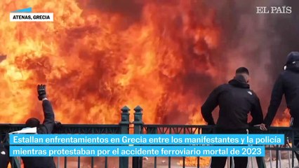 Estallan enfrentamientos en Grecia durante las protestas por el accidente mortal ferroviario de 2023