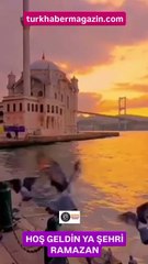 HOŞ GELDİN YA ŞEHRİ RAMAZAN