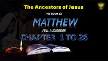 Holy Bible Matthew first part 1 to 14