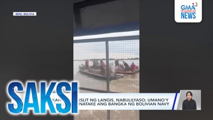 Saksi: (Part 3) Tangkang pagpuslit ng langis; SB19 "Dam!" music video; Grace Tanfelix sa "Mga Batang Riles"