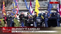 Trump, Ukrayna Devlet Başkanı Zelenskiy'yi Beyaz Saray'da karşıladı
