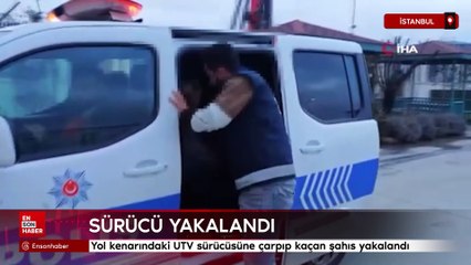 Eyüpsultan'da UTV sürücüsüne çarpıp kaçan şahıs yakalandı