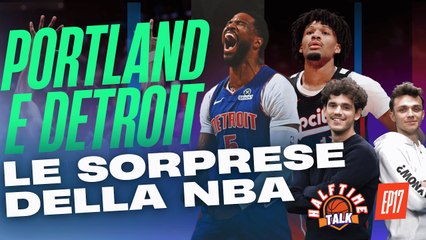 PORTLAND E DETROIT: Le SORPRESE DELLA #NBA | La corsa ai playoff è INFUOCATA! | Halftime Talk EP18