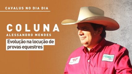 Cavalus no Dia Dia: evolução na locução de provas equestres