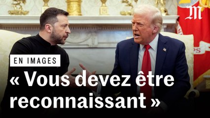L'échange houleux entre Donald Trump et Volodymyr Zelensky