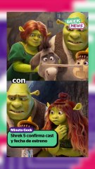 Revelan fecha de estreno y cast de voces para Shrek 5 | Reporte Indigo