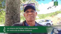 Los mineros del Pomier están preocupados por restricción de Medio Ambiente_1