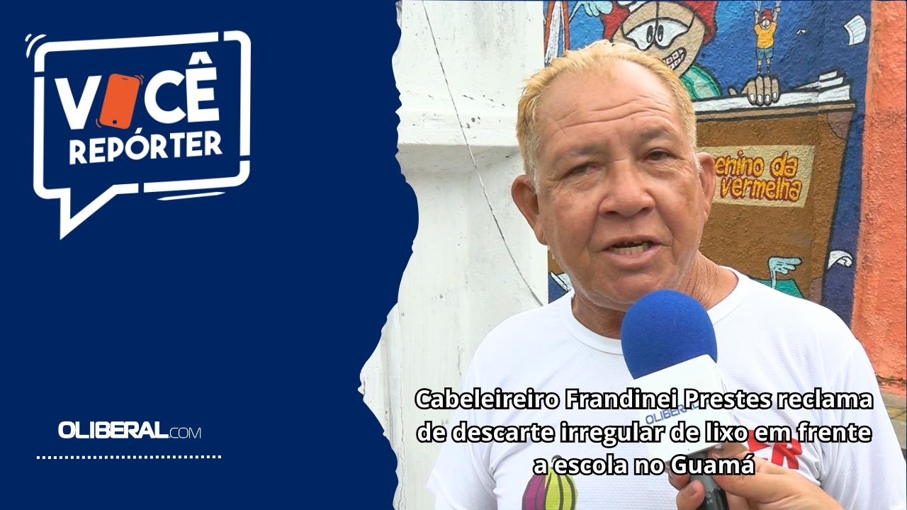 Cabeleireiro Frandinei Prestes reclama de descarte irregular de lixo em frente a escola no Guamá