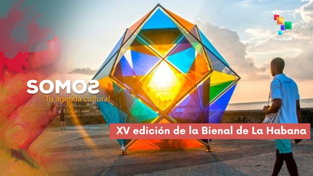 XV edición de la Bienal de La Habana SOMOS 28-02-2025