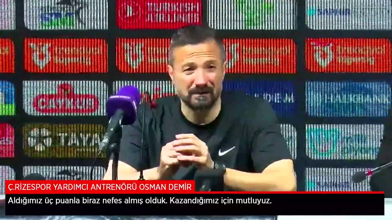 Ç.Rizespor yardımcı antrenörü Osman Demir: Bu 3 puanla nefes almış olduk