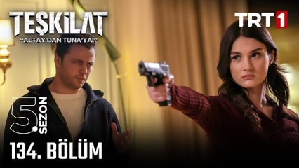 Teşkilat 134. Bölüm