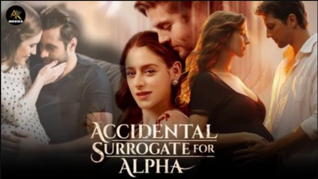 Accidental Surrogate For Alpha Full Movie