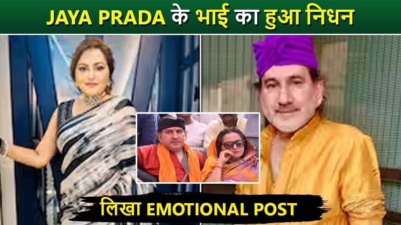Jaya Prada's Brother Raja Babu Passes Away, Actress Shares An Emotional Note