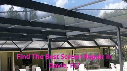 Broward Screen and Window INC. - Affordable Screen Repair in Davie, FL
