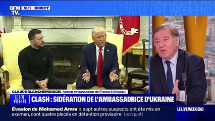 Tensions entre Donald Trump et Volodymyr Zelensky: "Ce à quoi on assiste, ce n'est pas de la diplomatie, c'est une exécution", affirme Claude Blanchemaison, ancien ambassadeur de France à Moscou