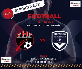 Les Herbiers Vendée Foot / Girondins de Bordeaux
