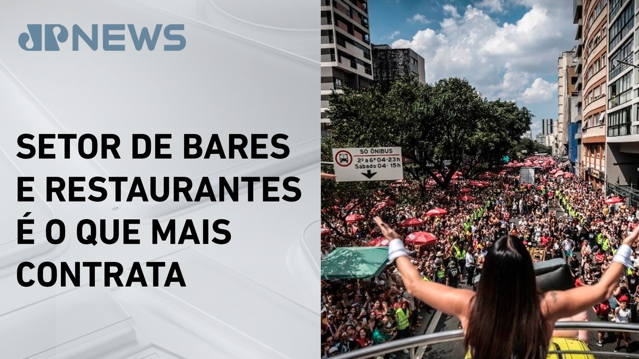 Cerca de 32 mil vagas temporárias são abertas no Carnaval
